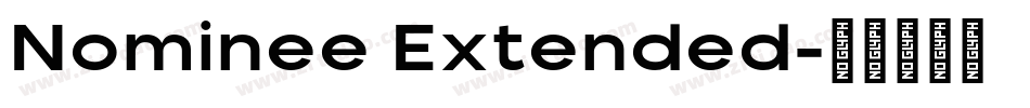 Nominee Extended字体转换